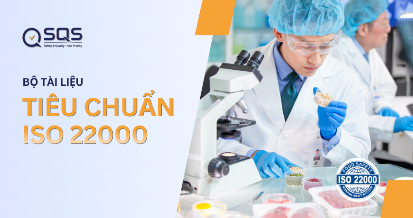 Tiêu chuẩn ISO 22000 về Hệ thống quản lý an toàn thực phẩm
